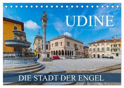 Udine - die Stadt der Engel (Tischkalender 2024 DIN A5 quer), CALVENDO Monatskalender