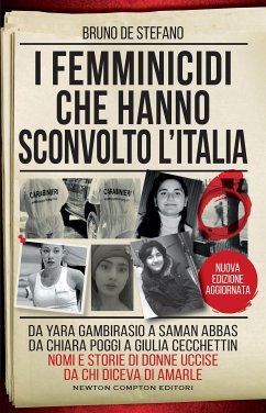 I femminicidi che hanno sconvolto l'Italia (eBook, ePUB) - De Stefano, Bruno