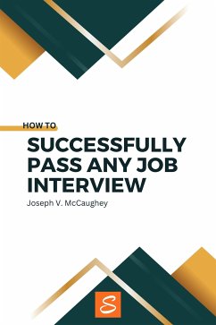 How to successfully pass any job interview (eBook, ePUB) - V. McCaughey, Joseph