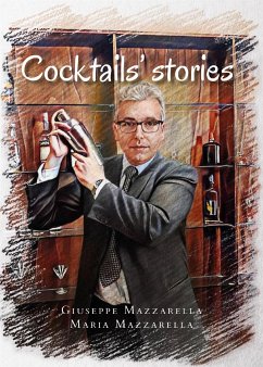 Cocktails' stories (eBook, ePUB) - Mazzarella, Giuseppe