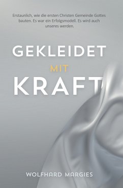 Gekleidet mit Kraft (eBook, ePUB) - Margies, Wolfhard