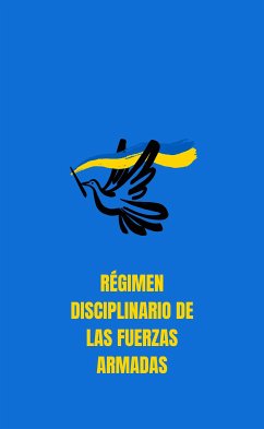 Régimen Disciplinario de las Fuerzas Armadas (eBook, ePUB) - Juanma, Trias