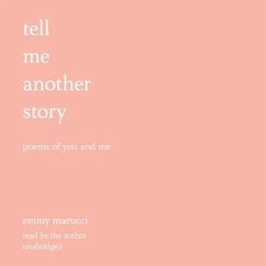 Tell Me Another Story - Marucci, Emmy