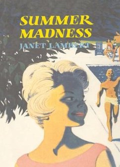 Summer Madness - Lambert, Janet