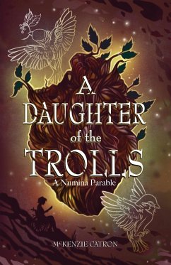 A Daughter of the Trolls - Catron, McKenzie