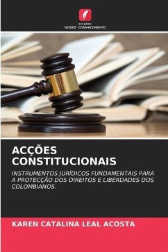 ACÇÕES CONSTITUCIONAIS - LEAL ACOSTA, KAREN CATALINA