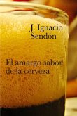 El amargo sabor de la cerveza