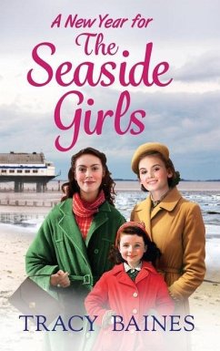 A New Year for the Seaside Girls - Baines, Tracy