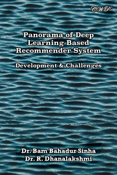 Panorama of Deep Learning Based Recommender System - Dhanalakshmi, R.; Sinha, Bam Bahadur