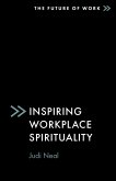 Inspiring Workplace Spirituality