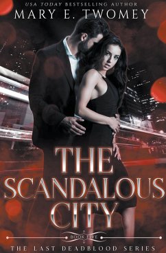 The Scandalous City - Twomey, Mary E.