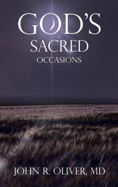 God's Sacred Occasions - Oliver MD, John R.