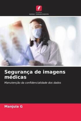 Segurança de imagens médicas