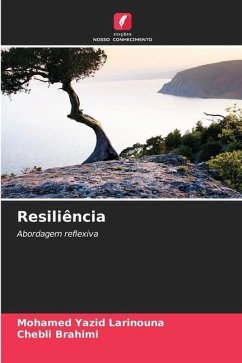 Resiliência - Larinouna, Mohamed Yazid;Brahimi, Chebli