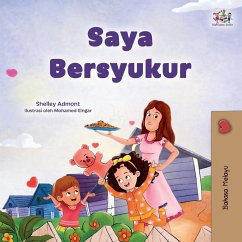 I am Thankful (Malay Book for Children)