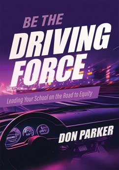 Be the Driving Force - Parker, Don