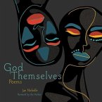 God Themselves: Poems
