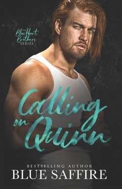 Calling on Quinn: Blackhart Brothers Series - Saffire, Blue