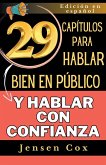 29 capítulos para hablar bien en público y hablar con confianza