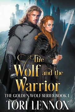 The Wolf and the Warrior - Lennox, Tori