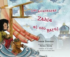 Las aventuras de Zahie y el oso Baruj - Rothstein, Yehuda; Zirdok, Miriam