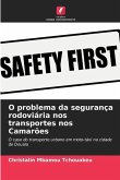 O problema da segurança rodoviária nos transportes nos Camarões