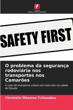 O problema da segurança rodoviária nos transportes nos Camarões - Mbamou Tchouakeu, Christalin