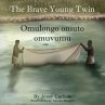 Omulongo omuto omuvumu (The Brave Young... - Bild 1