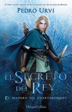 El Secreto del Rey (the King's Secret - Spanish Edition) - Urvi, Pedro