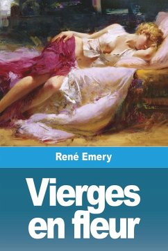 Vierges en fleur - Emery, René Vierges en fleur - Emery, René