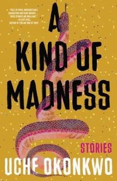 A Kind of Madness - Okonkwo, Uche