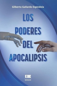 Los poderes del apocalipsis - Gallardo Espindola, Gilberto