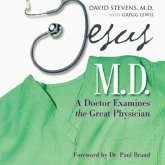 Jesus, M.D.: A Doctor Examines the Great Physician