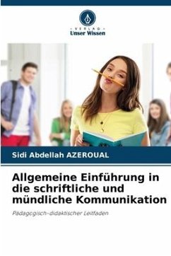 Allgemeine Einführung in die schriftliche und mündliche Kommunikation - AZEROUAL, Sidi Abdellah
