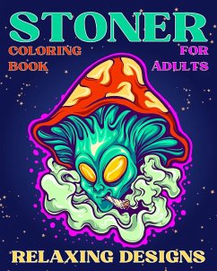 Stoner Coloring Book for Adults Relaxing Designs - Caleb, Sophia