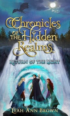 Chronicles of the Hidden Realms - Brown, Leah Ann