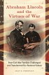 Abraham Lincoln and the Virtues of War... - Bild 1