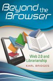 Beyond the Browser (eBook, ePUB)