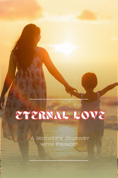 Eternal Love (eBook, ePUB) Eternal Love (eBook, ePUB)