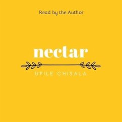 Nectar - Chisala, Upile