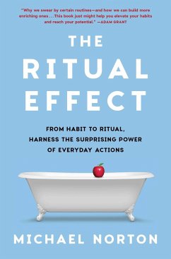 The Ritual Effect - Norton, Michael