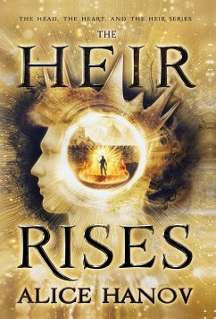 The Heir Rises - Hanov, Alice