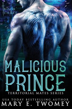 Malicious Prince - Twomey, Mary E.