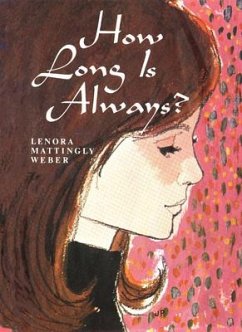 How Long Is Always - Mattingly Weber, Lenora