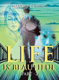 Life Is Beautiful - Gurung, Manish