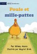 Chicken and Millipede - Poule et... - Bild 1
