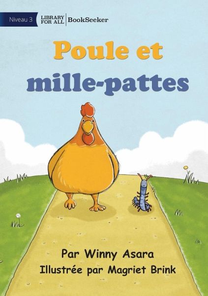 Chicken and Millipede - Poule et mille-pattes Chicken and Millipede - Poule et mille-pattes