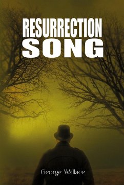 Resurrection Song - Wallace, George