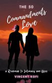 The 50 Commandments of Love