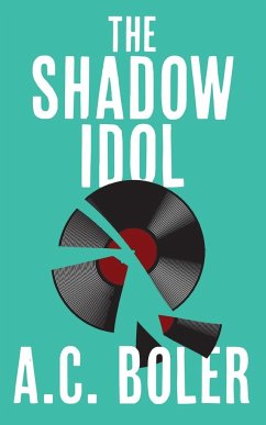 The Shadow Idol - Boler, A. C.